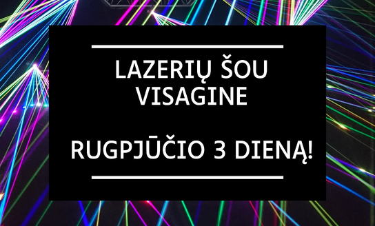 Visagino miesto šventės siurprizas: lazerių šou!