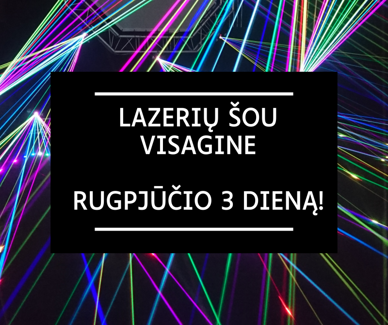 Visagino miesto šventės siurprizas: lazerių šou!