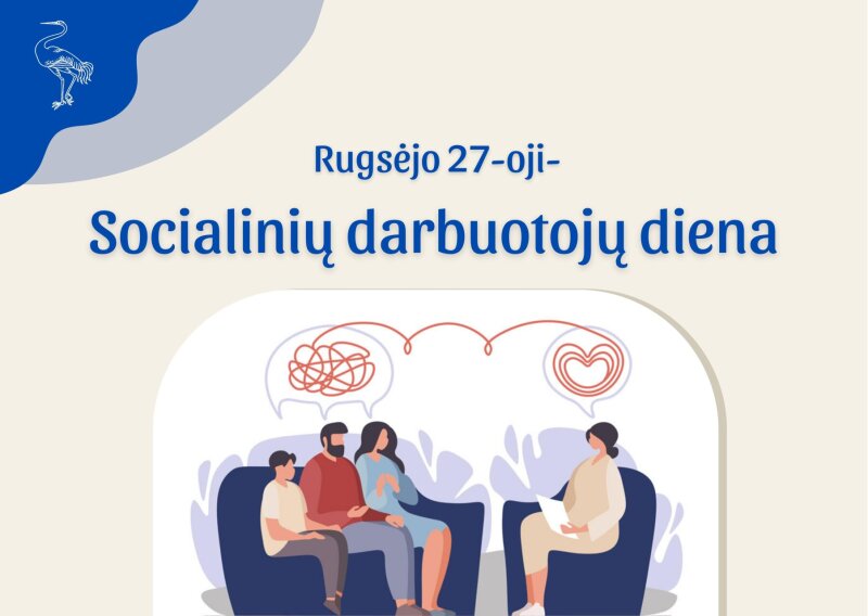 Rugsėjo 27-oji – Lietuvos socialinių darbuotojų diena