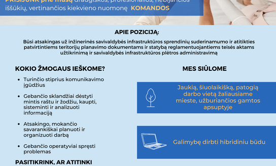 Ieškome Architektūros ir teritorijų planavimo skyriaus vyriausiojo inžinieriaus (patarėjo)...