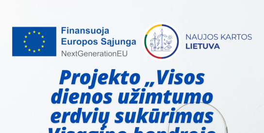 Projekto „Visos dienos užimtumo erdvių sukūrimas Visagino bendrojo ugdymo mokyklose“ įgyvendinimas