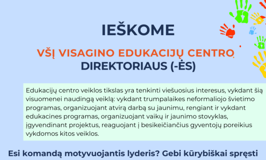Skelbiamas konkursas Viešosios įstaigos Visagino edukacijų centro direktoriaus pareigoms eiti...