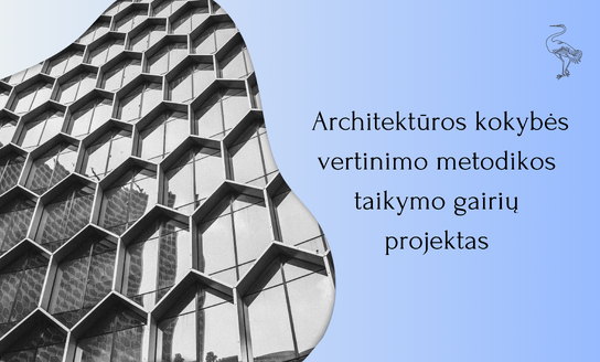 Parengtas Architektūros kokybės vertinimo metodikos taikymo Visagino savivaldybės teritorijoje...