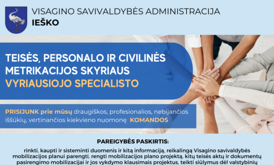 Ieškome Teisės, personalo ir civilinės metrikacijos skyriaus vyriausiojo specialisto (karjeros...