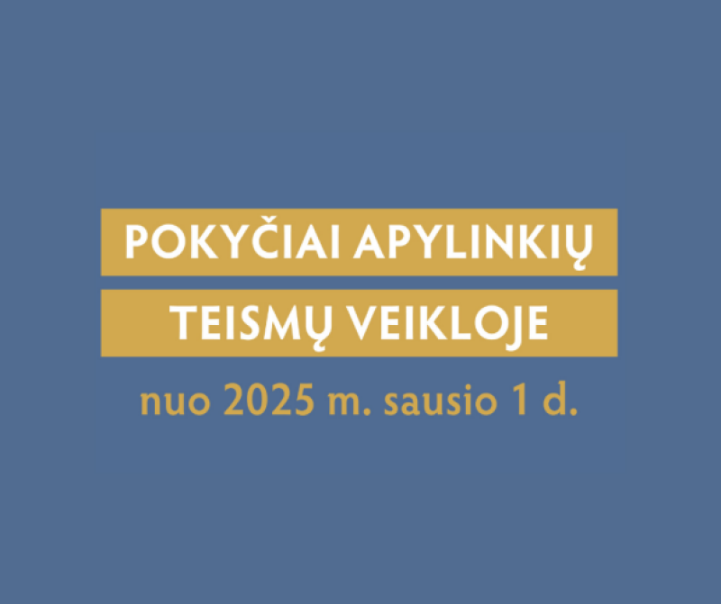 Dėl apylinkių teismų veiklos pokyčių nuo 2025 m. sausio 1 d.