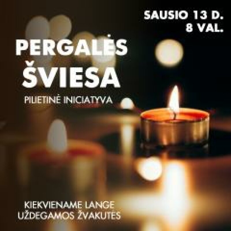 Sausio 13 d. Kartu minėkime Laisvės gynėjų dieną pilietine iniciatyva „Pergalės šviesa"