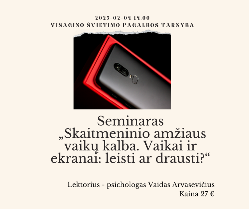 Registracija į renginį: „Skaitmeninio amžiaus vaikų kalba. Vaikai ir ekranai: leisti ar drausti?“