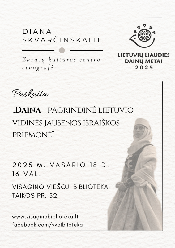 Viešoji paskaita „Daina – pagrindinė lietuvio vidinės jausenos išraiškos priemonė“