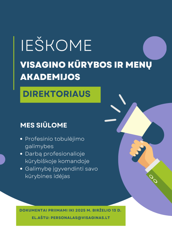 Skelbiamas konkursas Visagino kūrybos ir menų akademijos direktoriaus pareigoms eiti