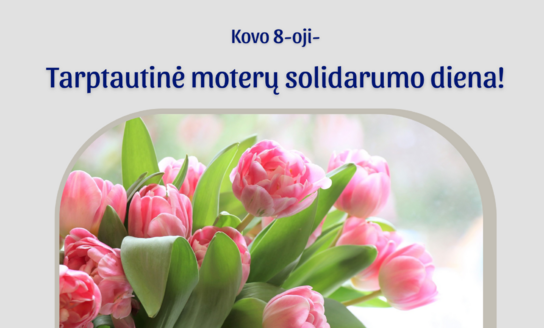 Meras sveikina Tarptautinės moterų solidarumo dienos proga!