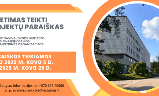 Visagino savivaldybės administracija skelbia nevyriausybinių organizacijų projektų finansuojamų...