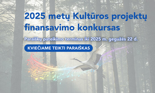 Kviečiame teikti paraiškas kultūros ir meno sričių projektų finansavimo konkursui