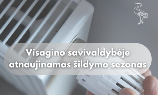 Visagino savivaldybėje atnaujinamas 2025 metų šildymo sezonas