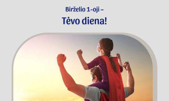 Birželio pirmasis sekmadienis – Tėvo diena!