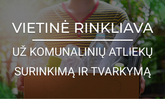 Patikslinta informacija apie vietinės rinkliavos popierinius mokėjimo pranešimus