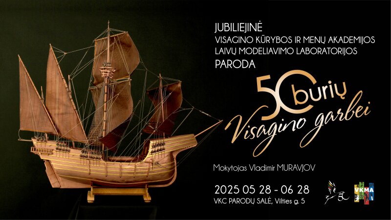 Kviečiame į jubiliejinę parodą „50 burių Visagino garbei“