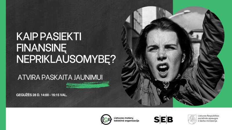 Nemokama paskaita jaunimui finansinės nepriklausomybės ir finansų planavimo tema