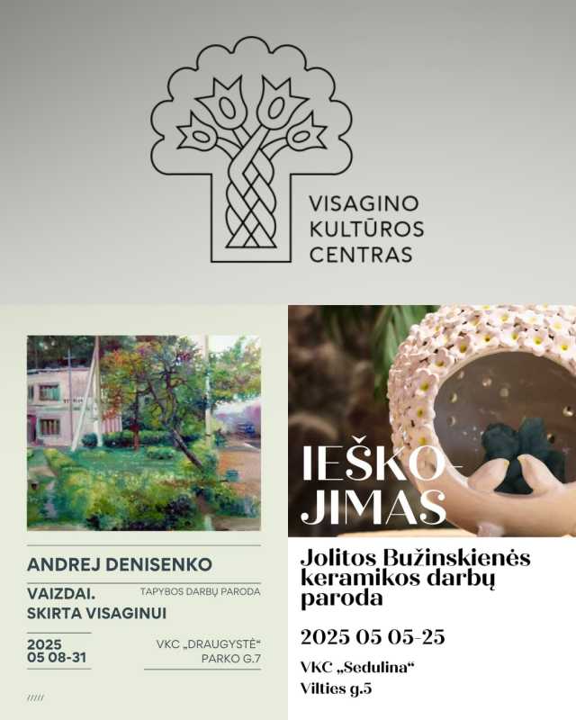 Šiuo metu Visagine vyksta dvi nuostabios parodos – tapybos ir keramikos