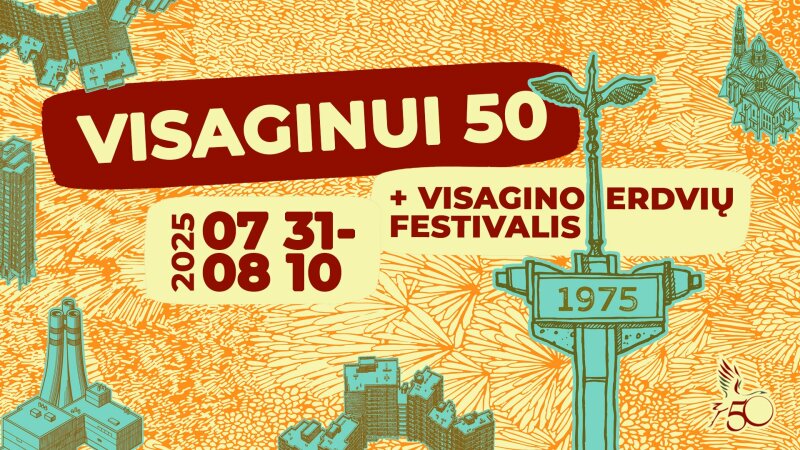 50 metų Visaginui: 11 dienų festivalis, kai visa kultūra telpa mieste