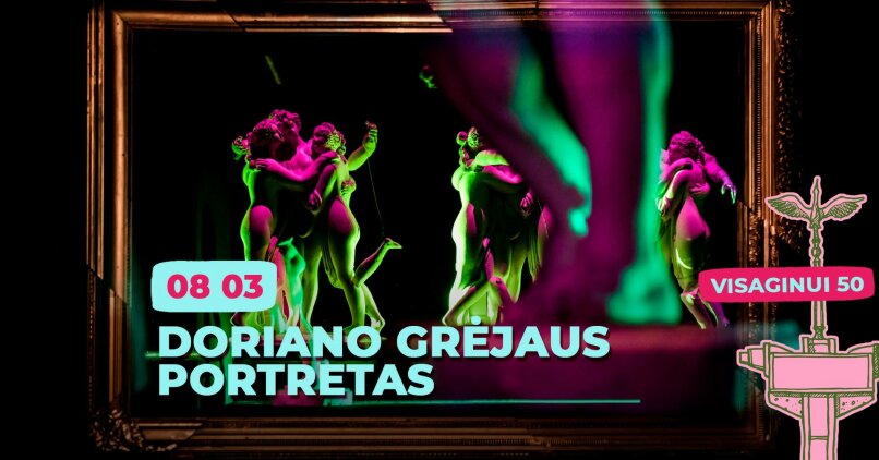 Paveikslelis, susijęs su Doriano Grėjaus portretas | Visaginо erdvių festivalis