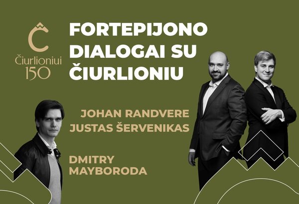 Fortepijono dialogai su Čiurlioniu | Koncertas